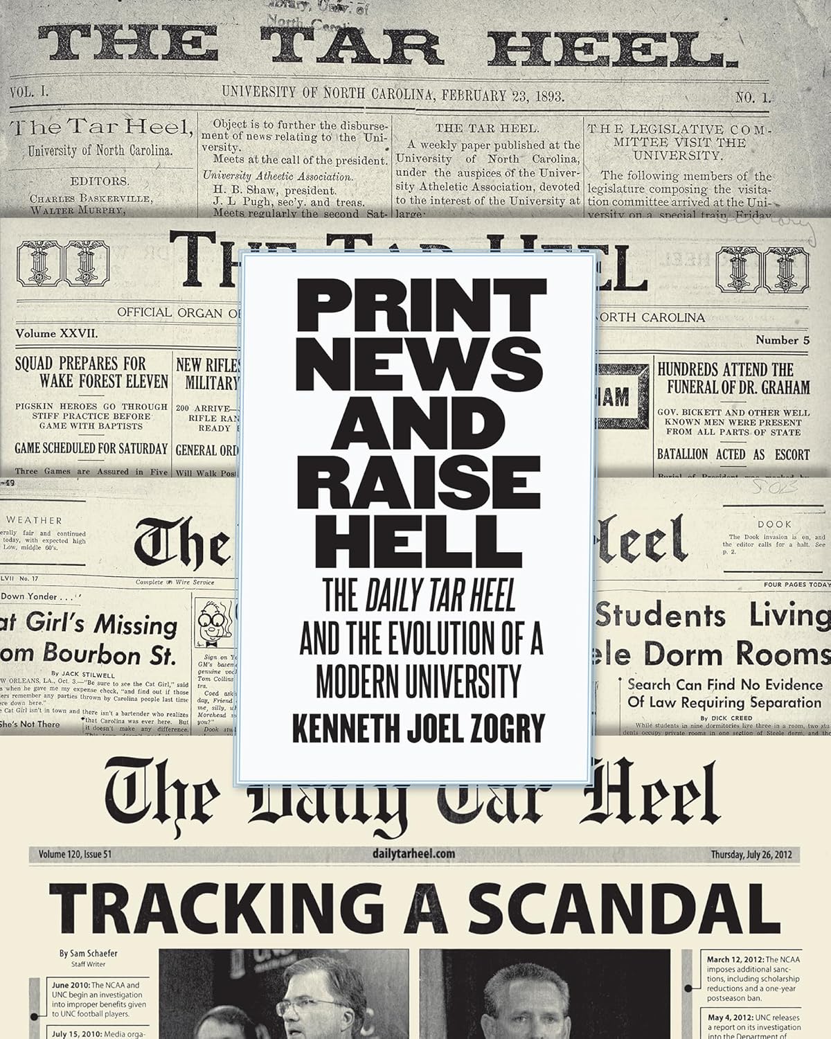 Print News and Raise Hell: The Daily Tar Heel's Impact on Journalism
