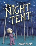 Landis Blair's Night Tent: Restful Sleep
