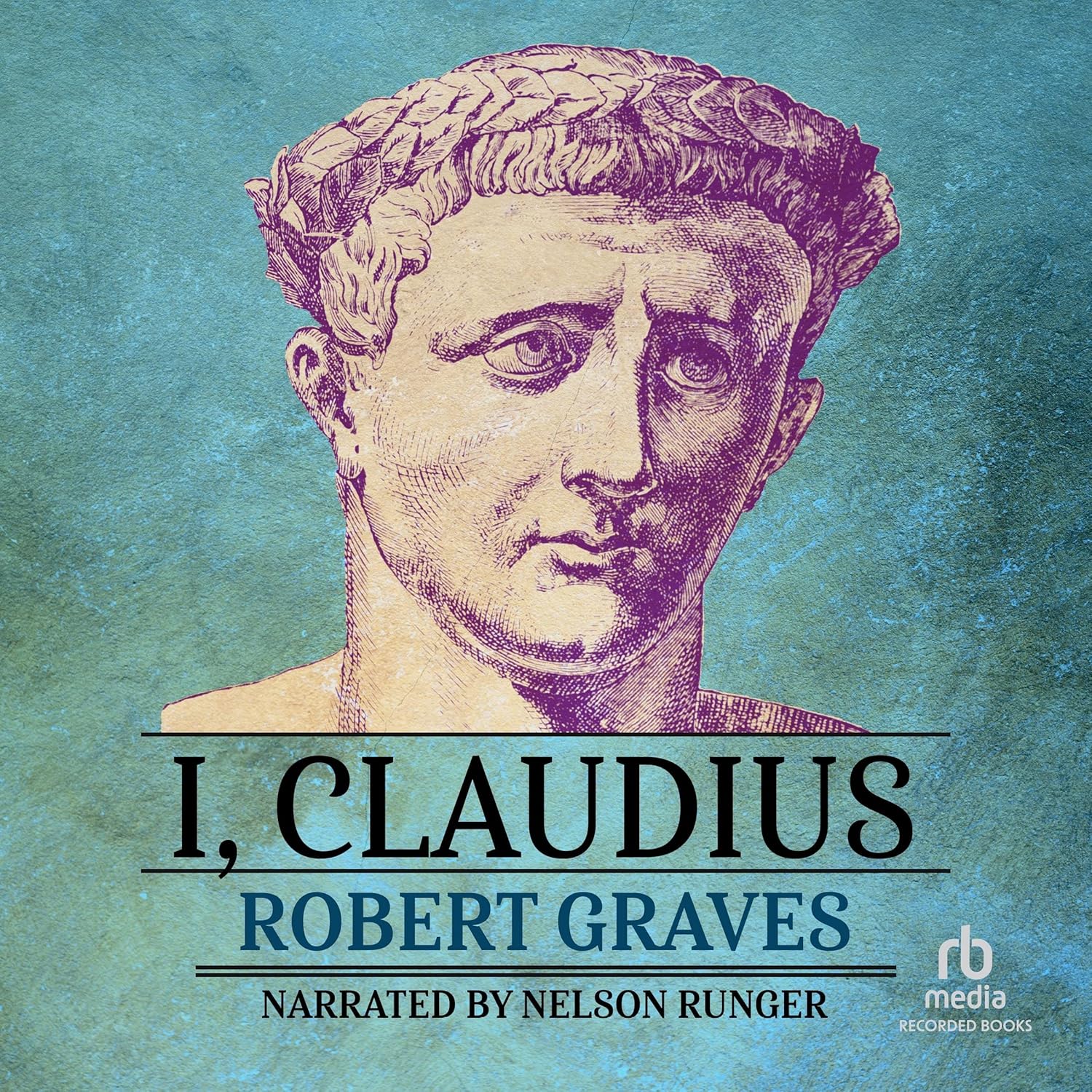 I, Claudius: The Autobiography of Tiberius Claudius Review