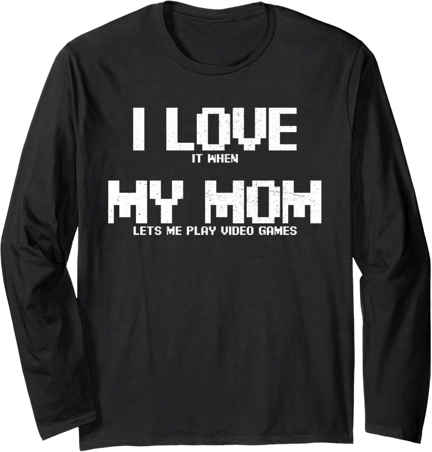 I Love My Mom Gamer Boy Long Sleeve Tee