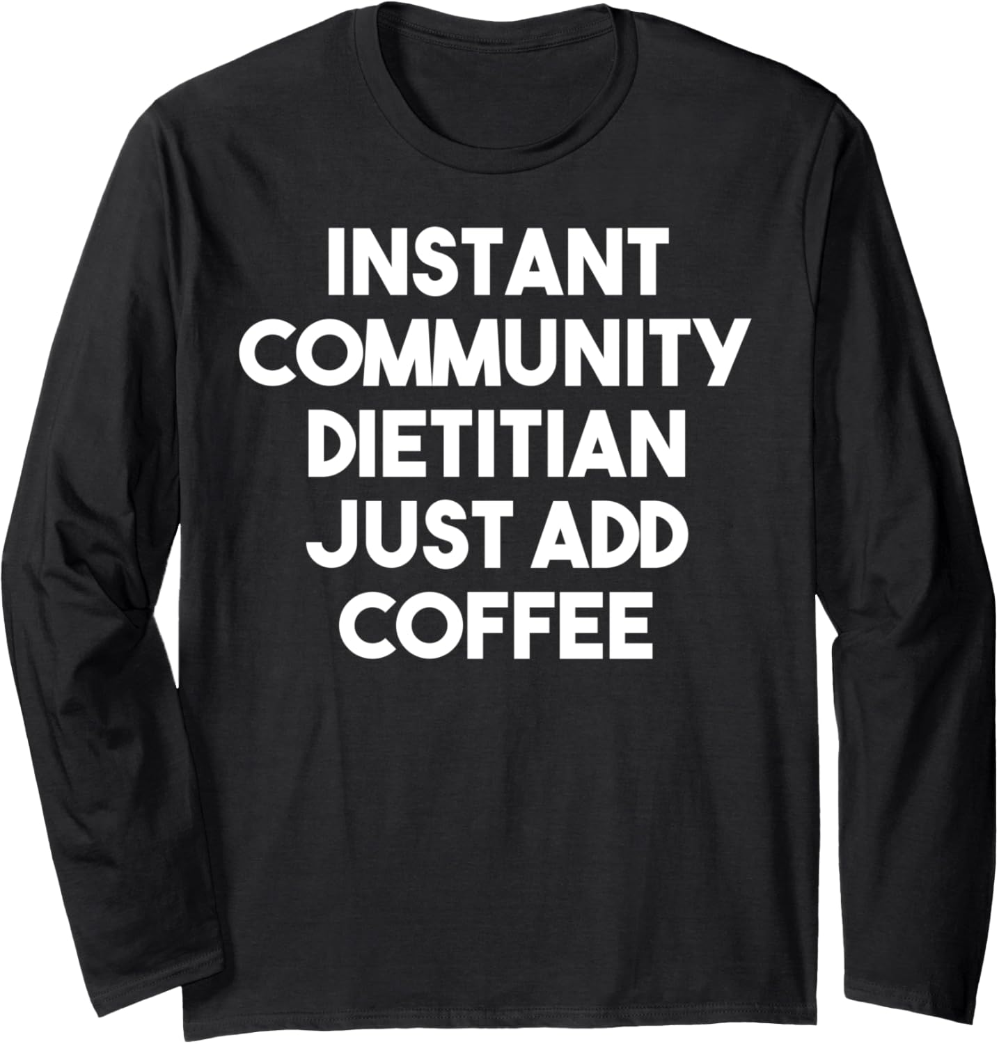 Nutrition On-the-Go: Long Sleeve T-Shirt