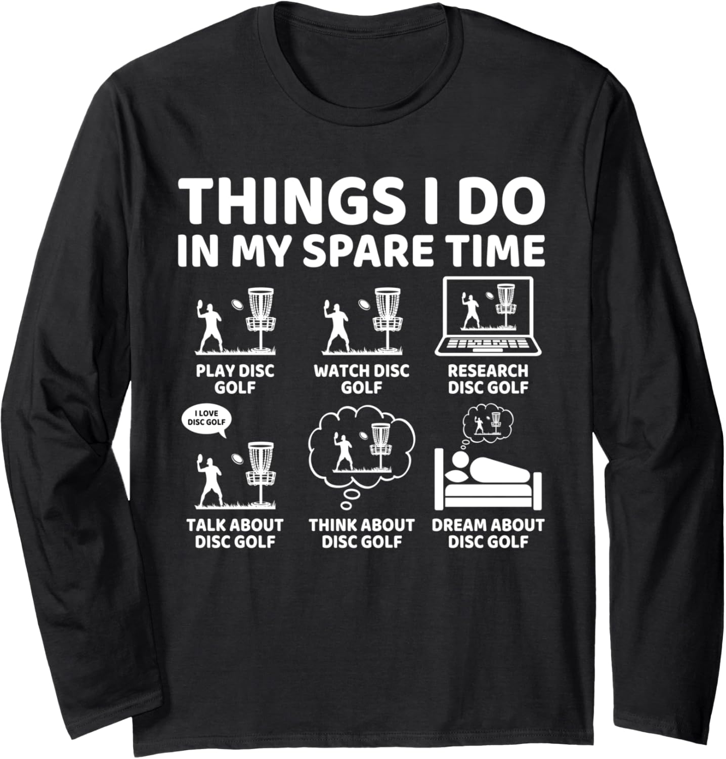 Funny Disc Golf Long Sleeve Tee - Perfect Gift!