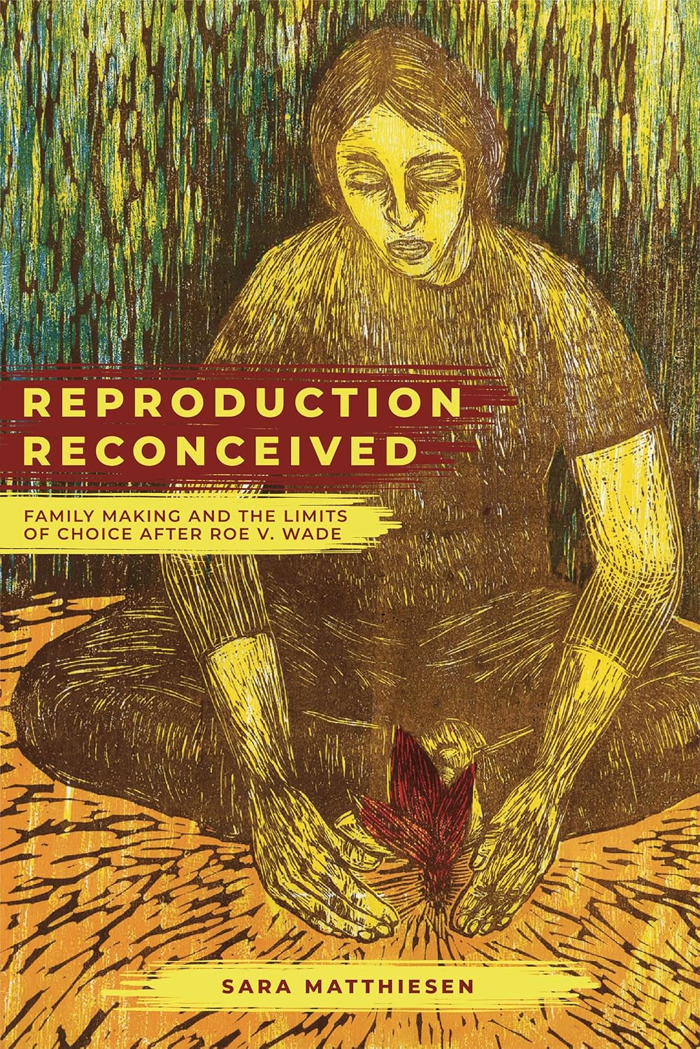 Reproduction Reconceived: Family Making and Choice Limits