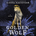 The Golden Wolf Saga: A Gripping Tale of Power and Betrayal