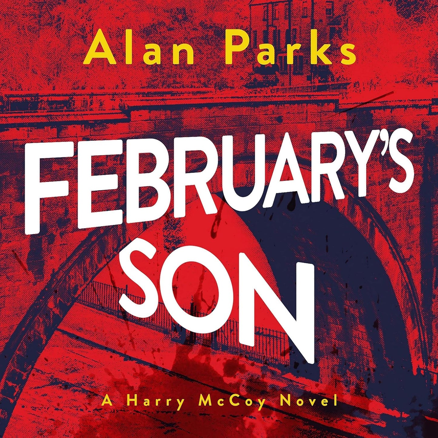 February's Son: A Gripping Thriller in the Harry McCoy Series