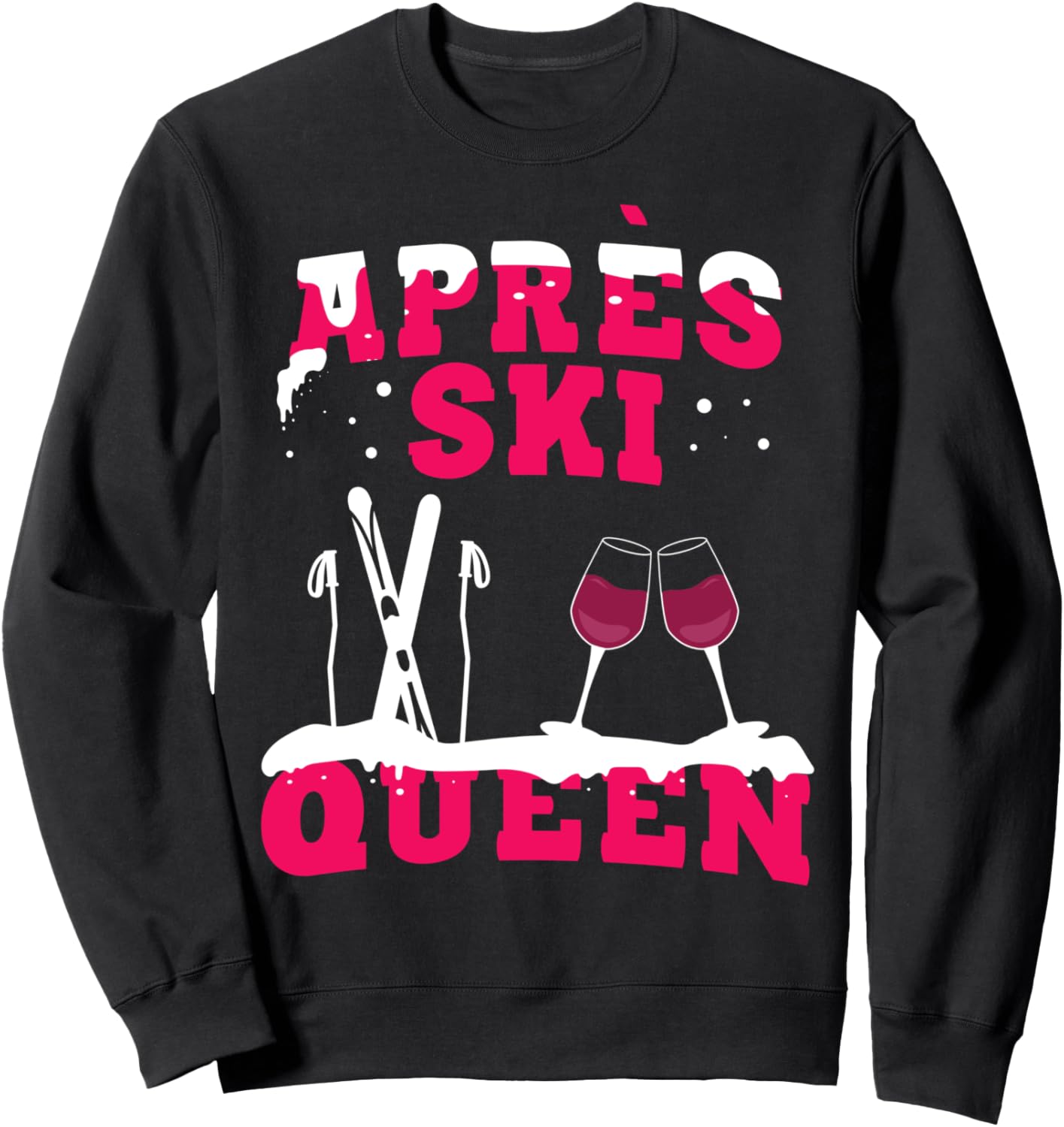 Funny Apres Ski Queen Tee - Cozy Sweatshirt Combo