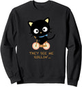 Chococat They See Me Rollin Sweat Shirt Sweatshirt - Cozy Classic Fit