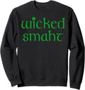 Wicked Smart Boston Sweatshirt for Southie Style