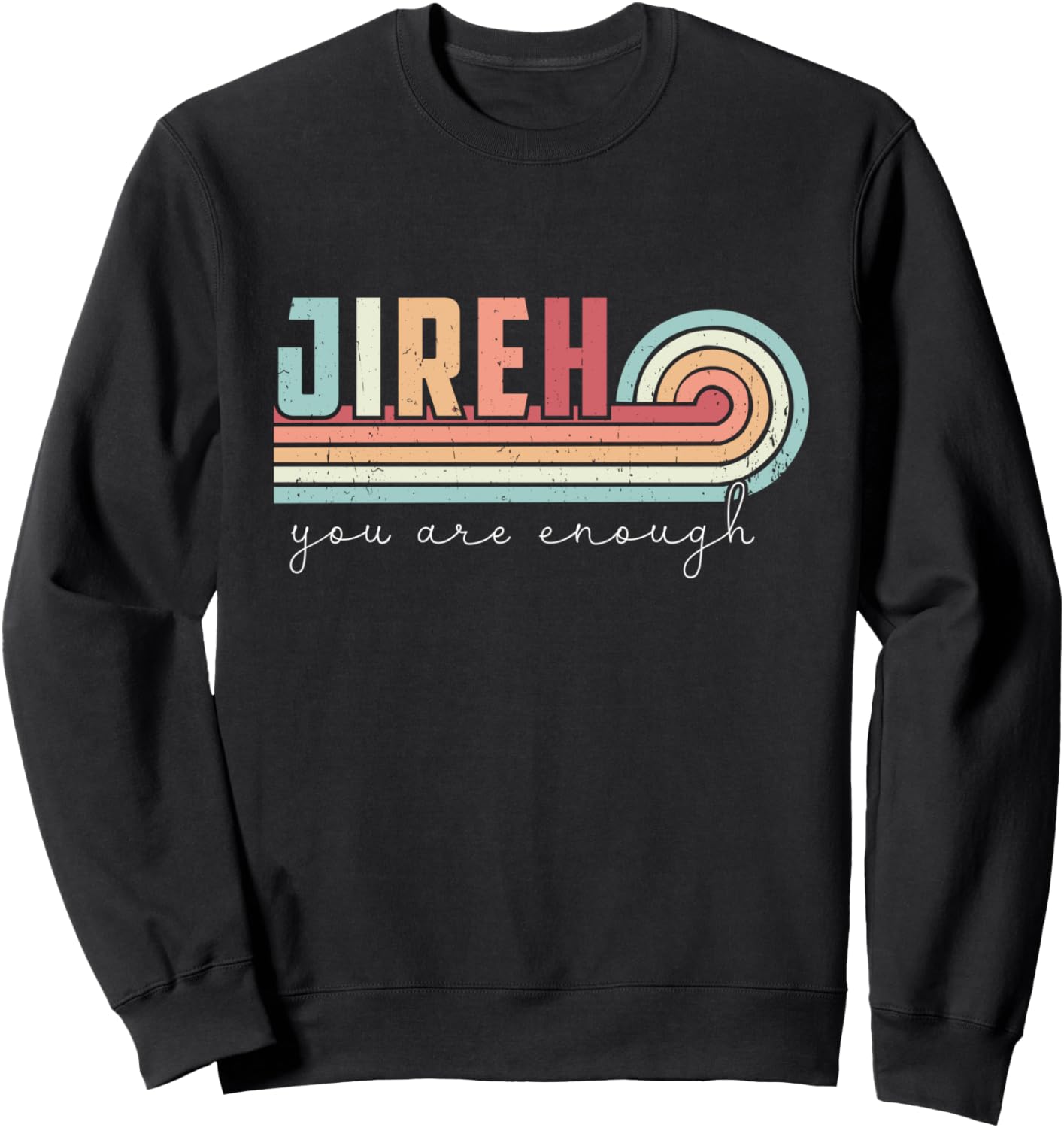 Jireh Christian Sweatshirt: Abundant Comfort
