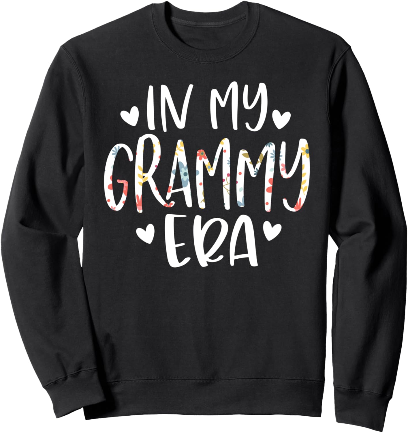 Floral Cute Gifts for Grammy Sweatshirt