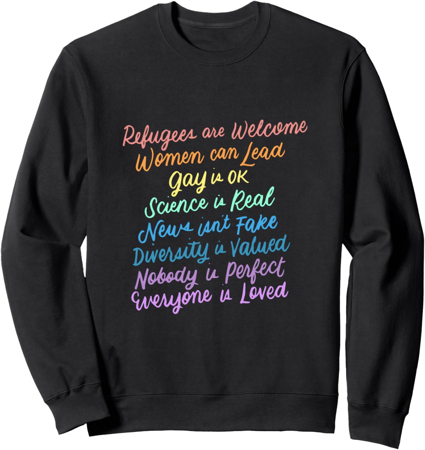 Diversity Science Refugees Love Sweatshirt