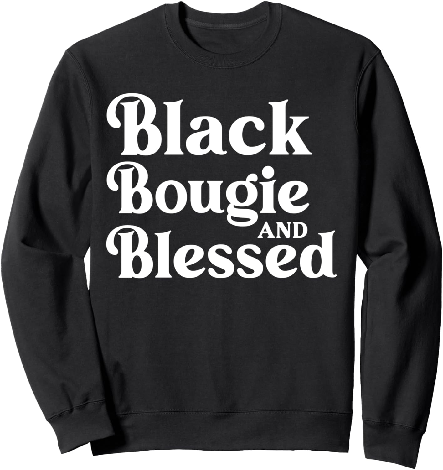 Bougie Melanin Sweatshirt: Blessed Apparel