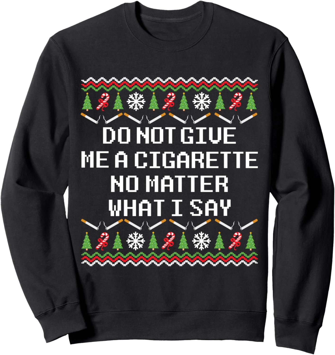 Say No to Smoking with Funny Christmas Sweatshirt