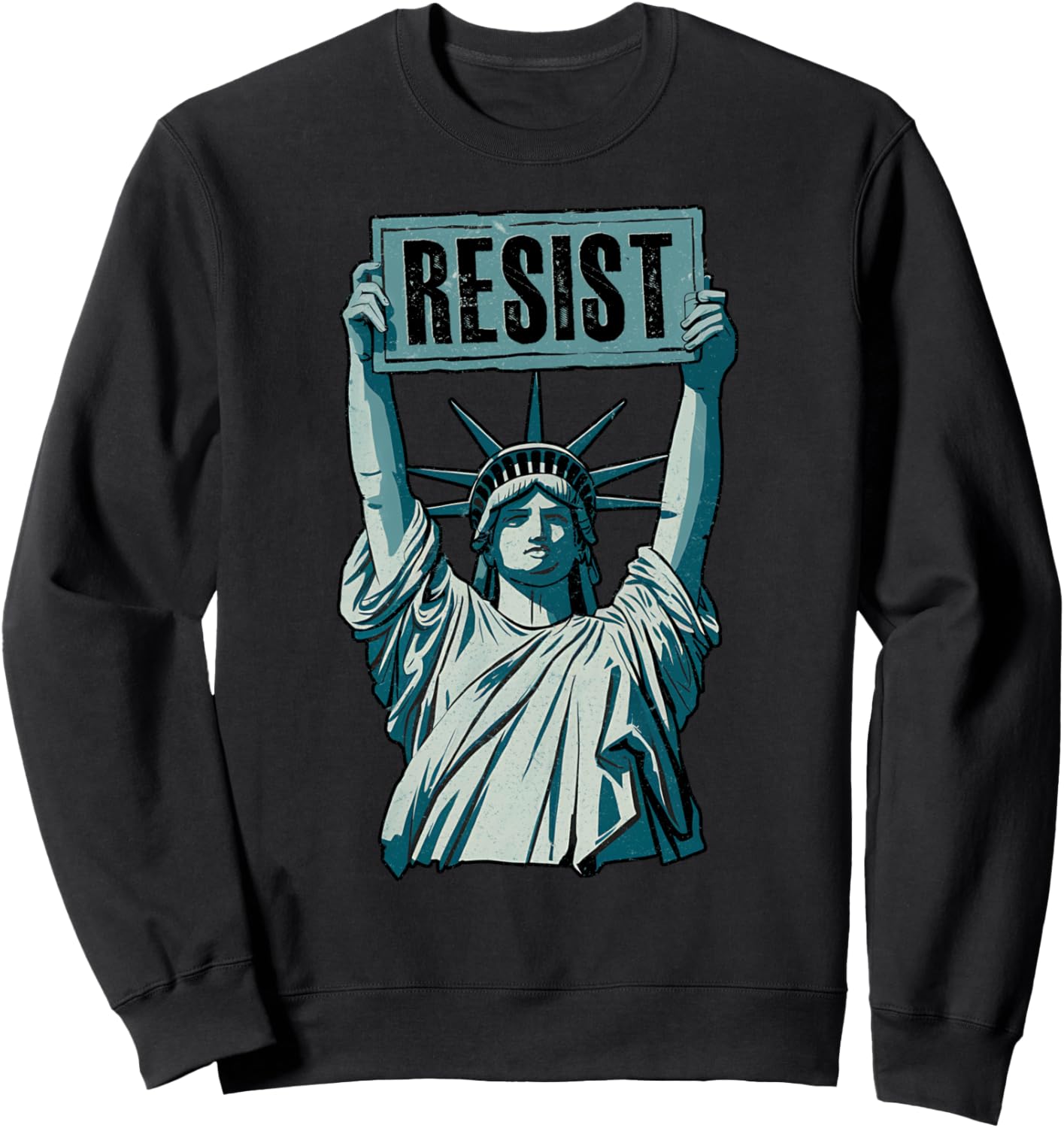Statement Sweatshirt: Anti-Trump Resistance