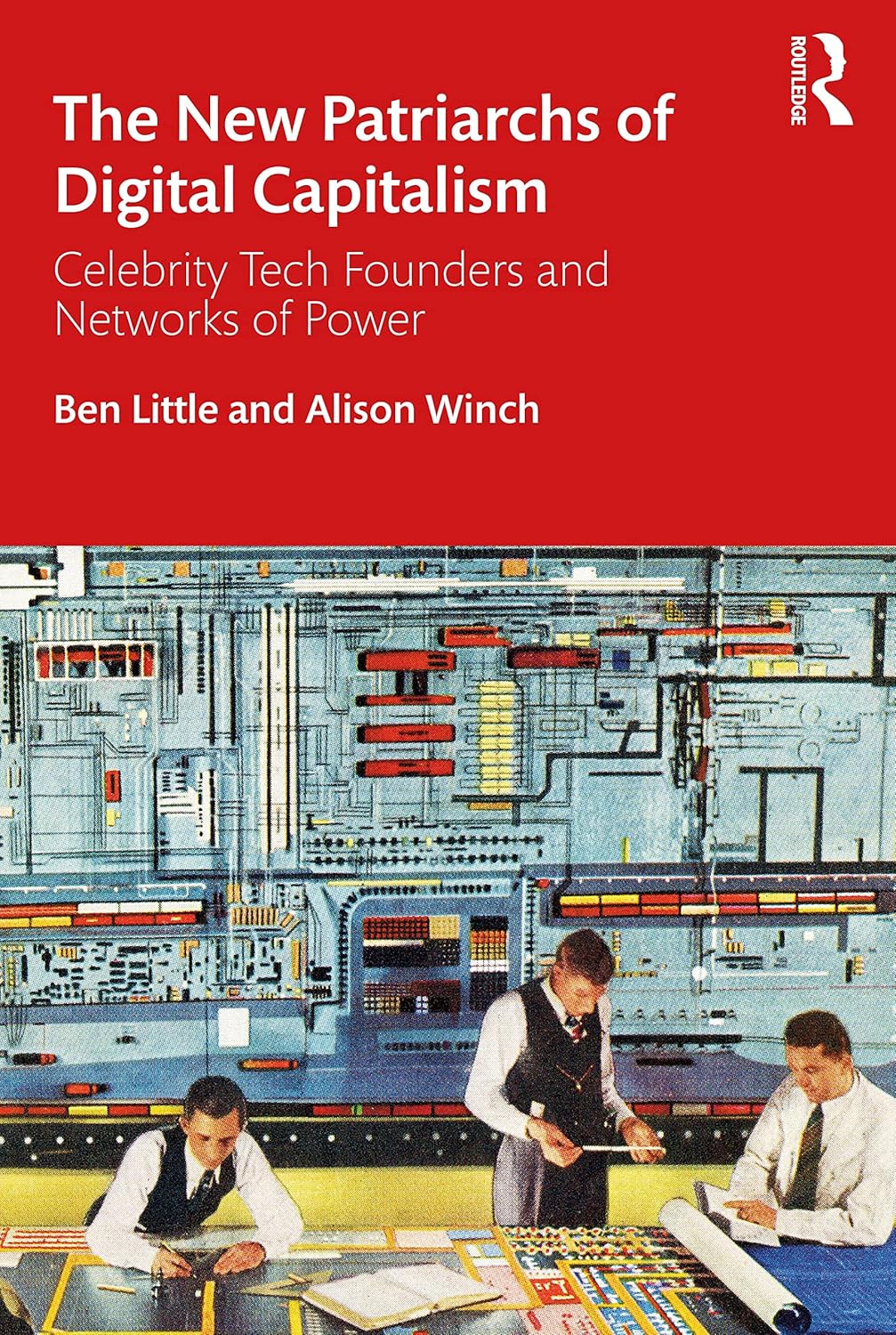 The New Patriarchs of Digital Capitalism: A Critical Analysis