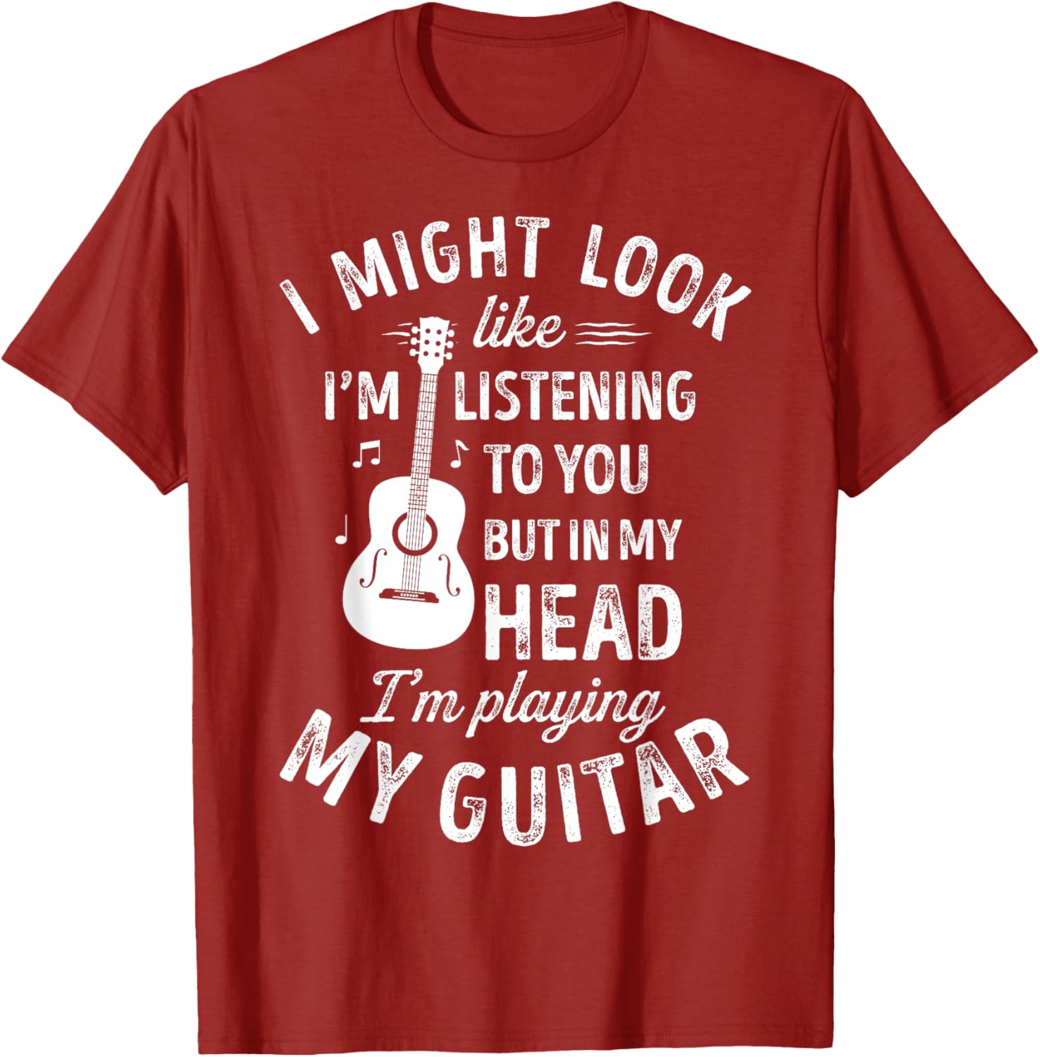 Music Lover's Funny Guitar T-Shirt