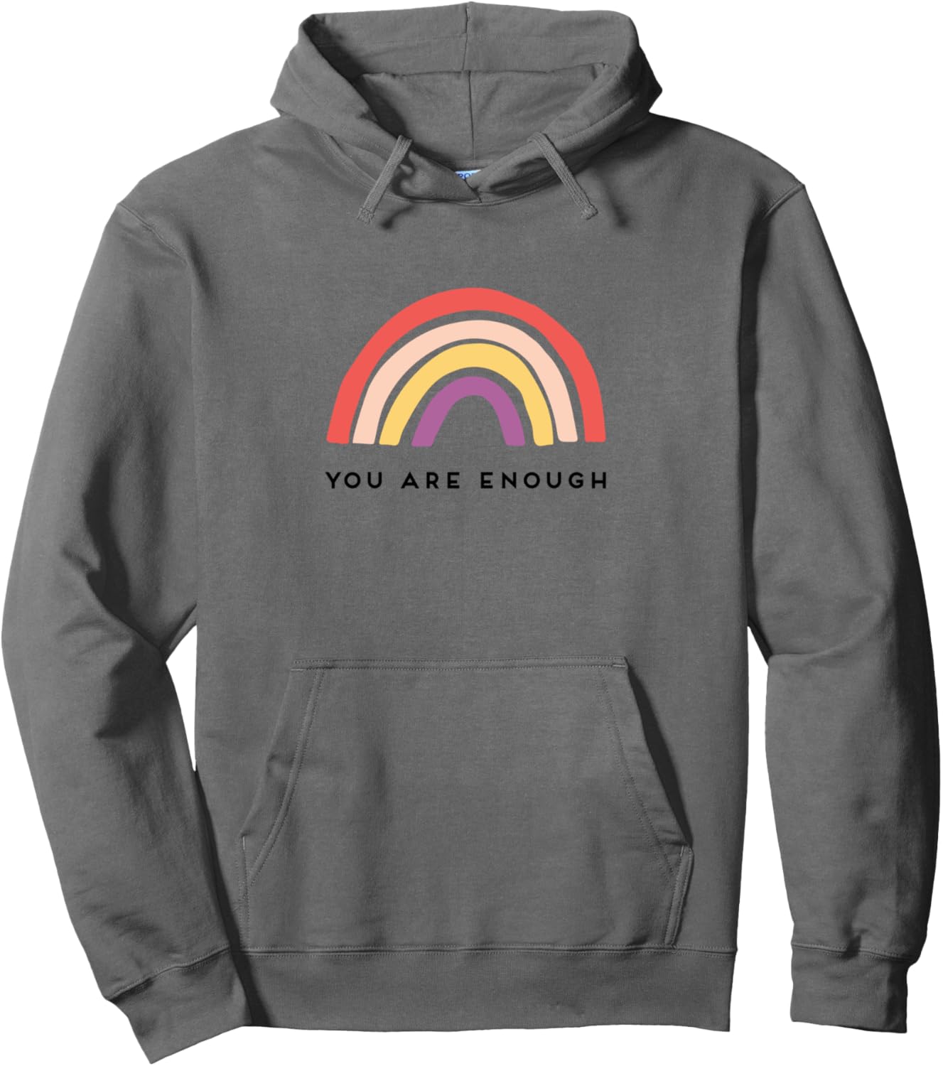 You Are Enough Rainbow Hoodie