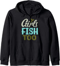 Reel Girls Fish too Fly Fishing Rod Holders Zip Hoodie - Soft Classic