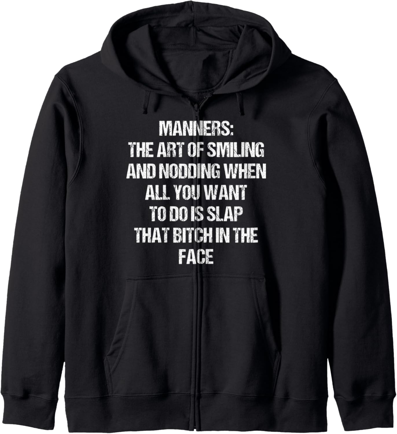 Sarcastic Snark Zip Hoodie: Witty Quote Designs