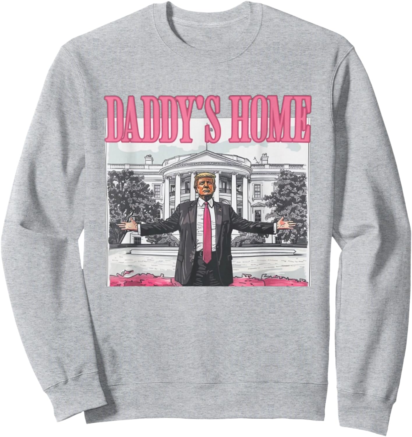 Trump 2024 Daddy's Home Collection