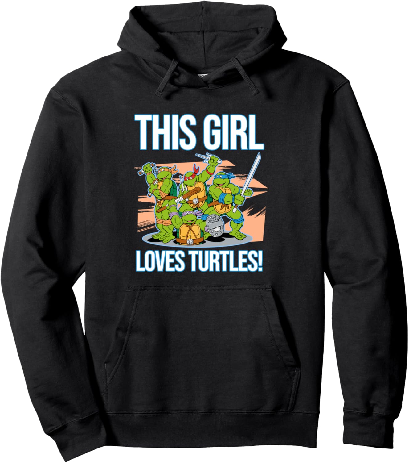 This Girl Loves Turtles Pullover Hoodie for TMNT Fans