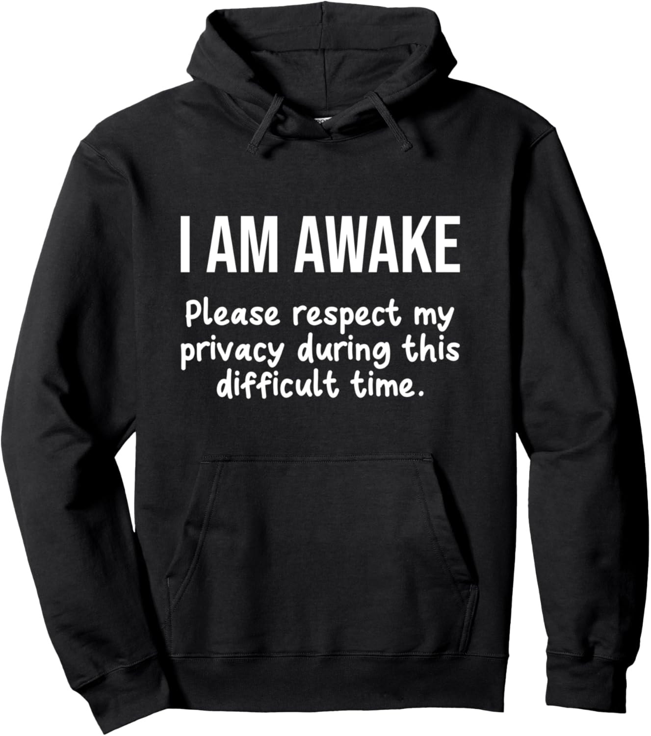 Respect My Privacy with Sarcasm - Funny Hoodie