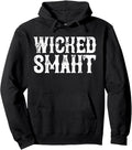 WICKED SMAHT Boston Humor Hoodie - Comfortable Funny Souvenir Pullover