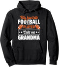 My Favorite Football Player Calls Me Grandma Cute Pullover Hoodie