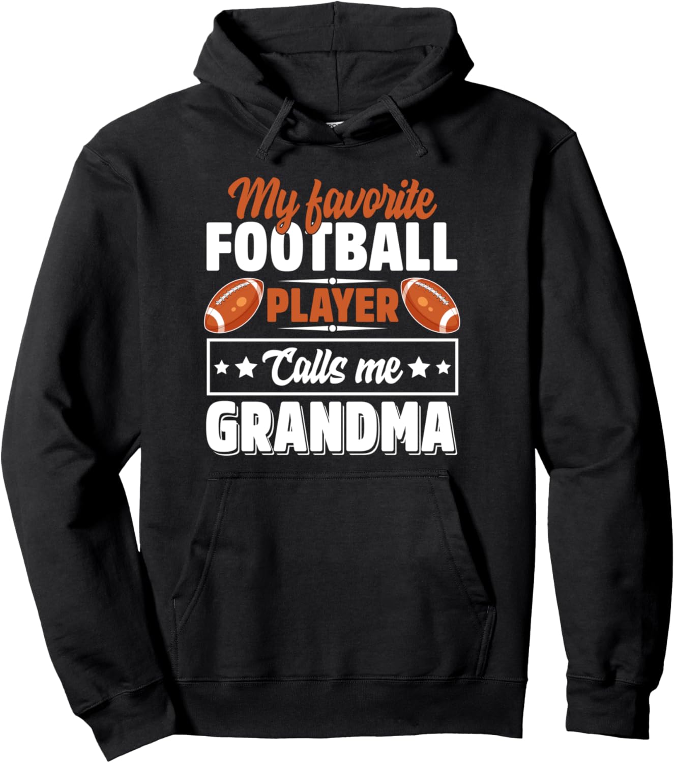 My Favorite Football Player Grandma Hoodie