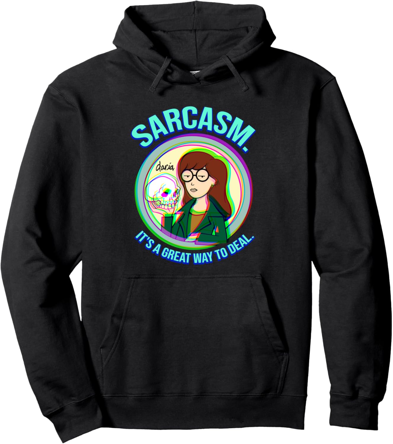 Mademark x Daria Sarcasm It's a Great Way to Deal Hoodie
