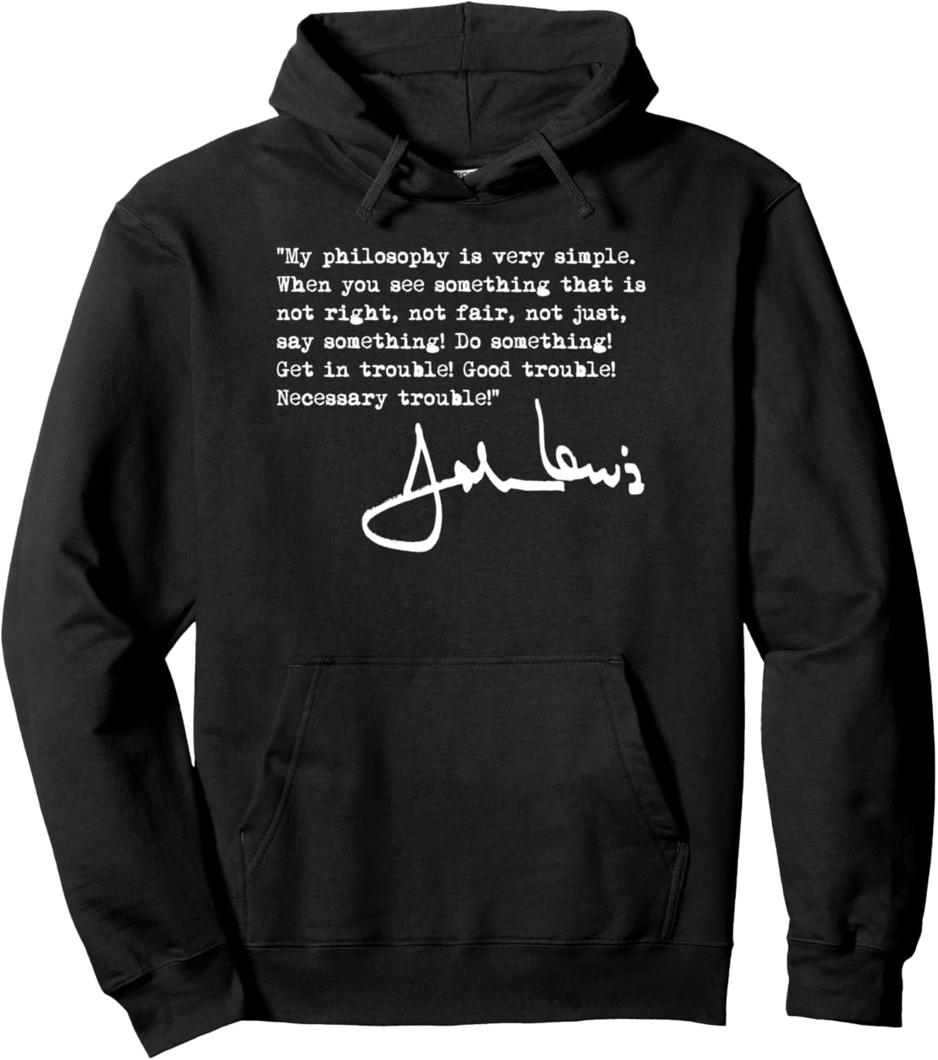 John Lewis White Pullover: Challenge Injustice