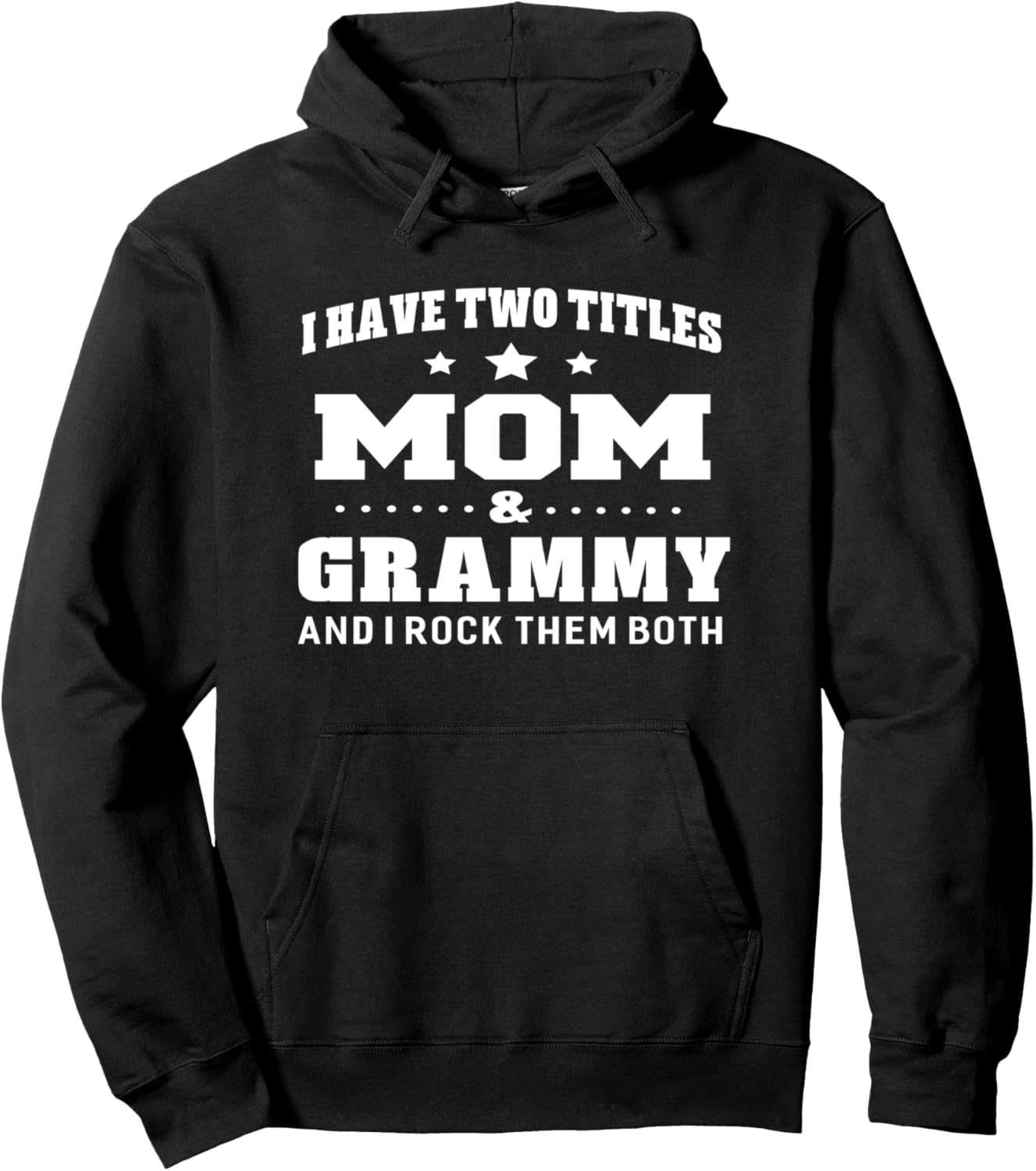 Rock Mom & Grammy Titles Hoodie - Family Style