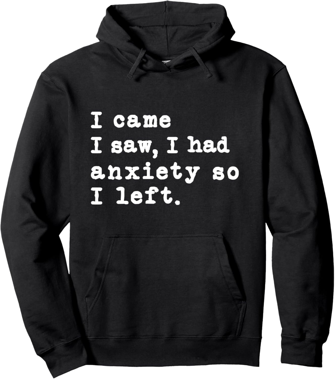 Anxious Humor Hoodie