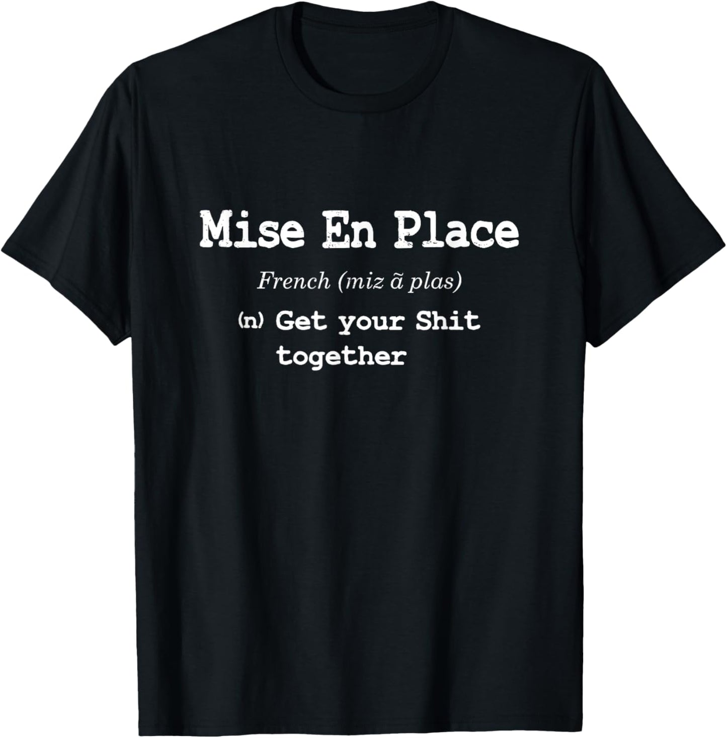 Organized Chef T-Shirt