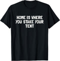 Camping Lovers Tee: Stake Your Tent!
