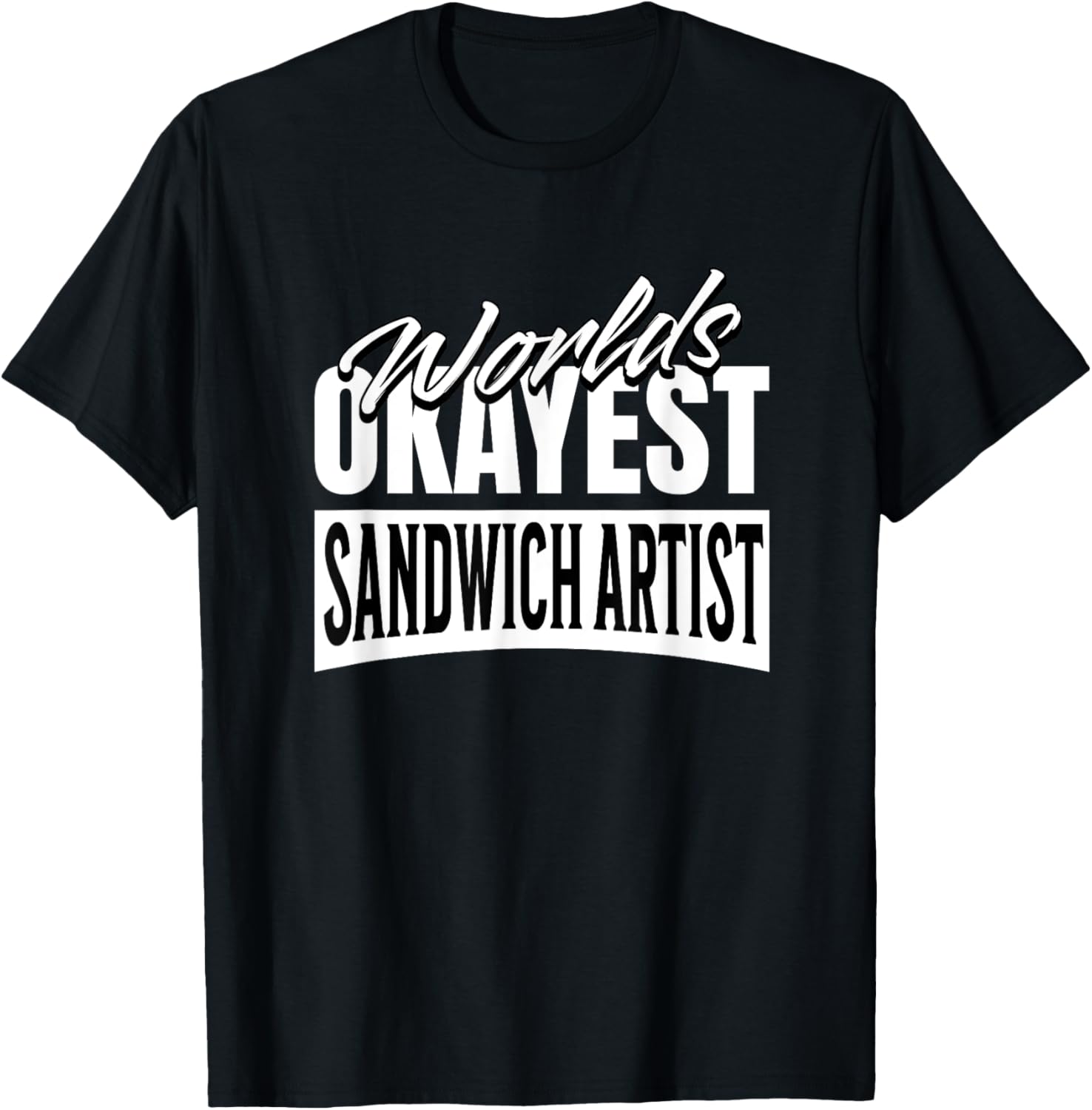 Top Sandwich Artist T-Shirt