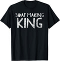 Proud Soap Maker T-Shirt: Rule the Soap Making Kingdom!