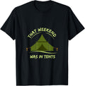 In Tents Weekend Vibes Tee