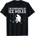 Funny Ice Fishing Gift For Men Women T-Shirt - Ice Holes Design