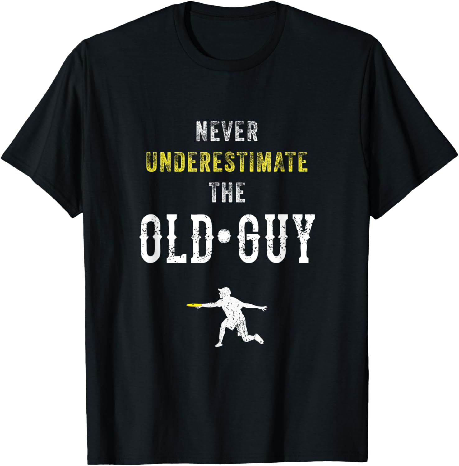 Old Guy Disc Golf Tee - Ace Every Throw!