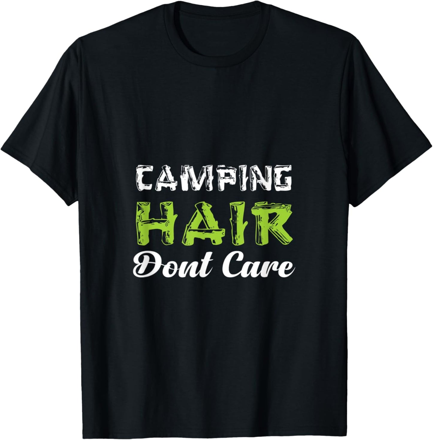 Camping Hair Don't Care Tshirt - Adventure Ready!