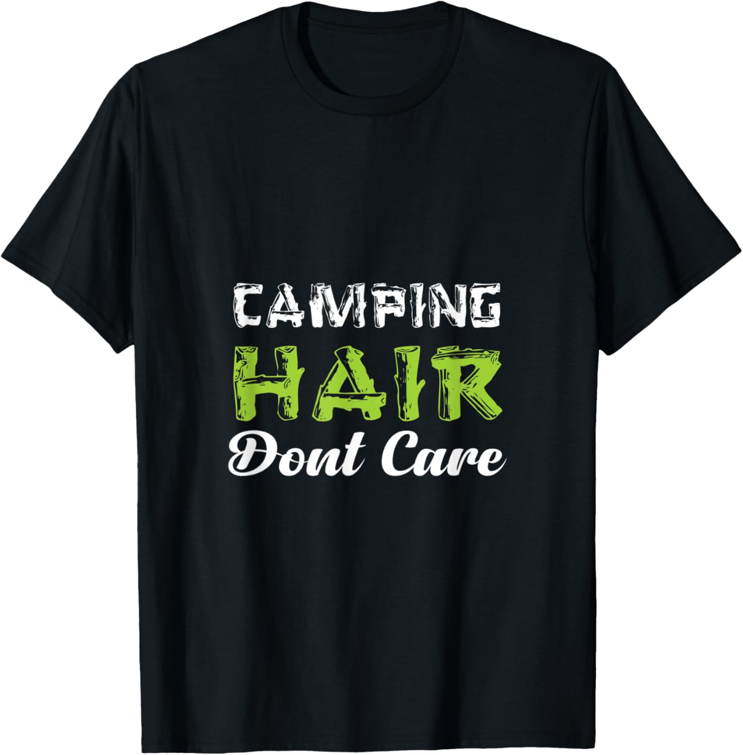 Camping Hair Don't Care Tshirt - Adventure Ready!