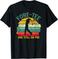 Fore-tee 40th Birthday Tee for Golf Lovers