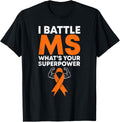 I Battle MS Superhero Tee