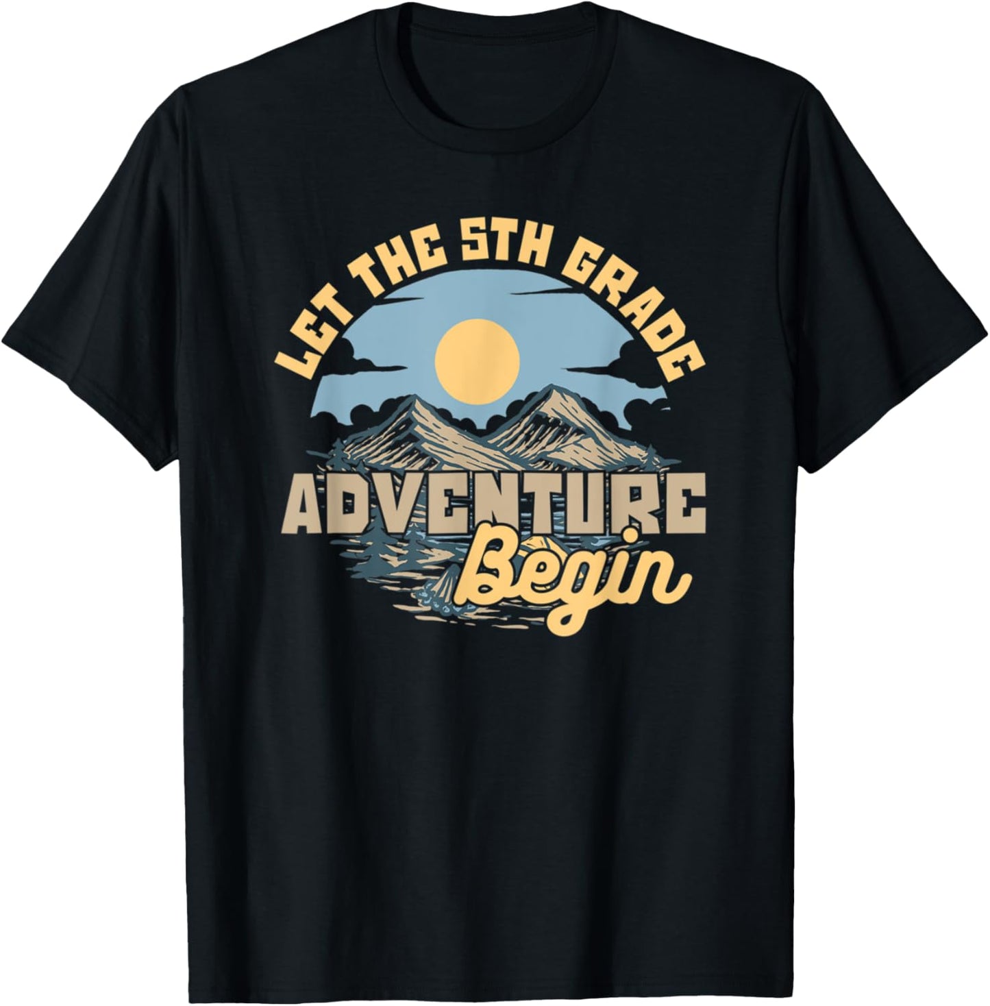 5th Grade Adventure Teacher Camping Tee