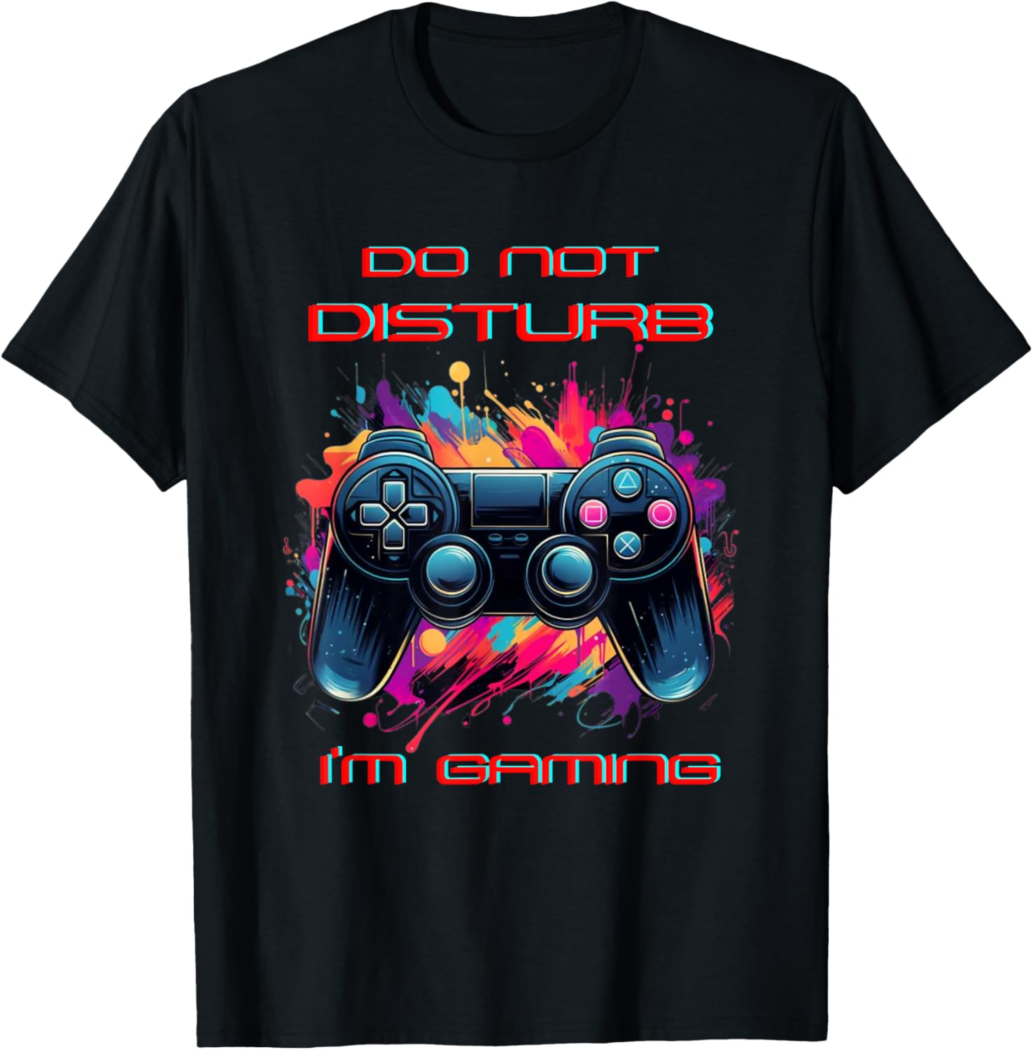 Gamer Vibes Tee: Do Not Disturb Gaming