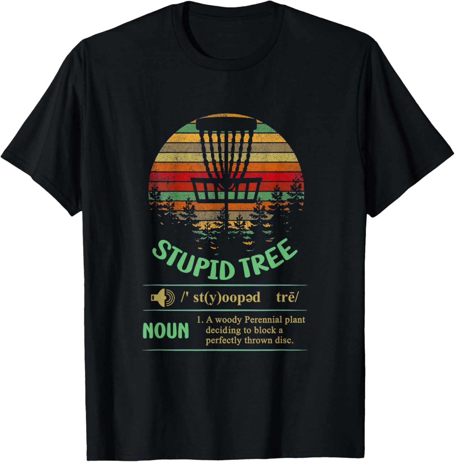 Stupid Tree Definition: Hilarious Disc Golf Tee!